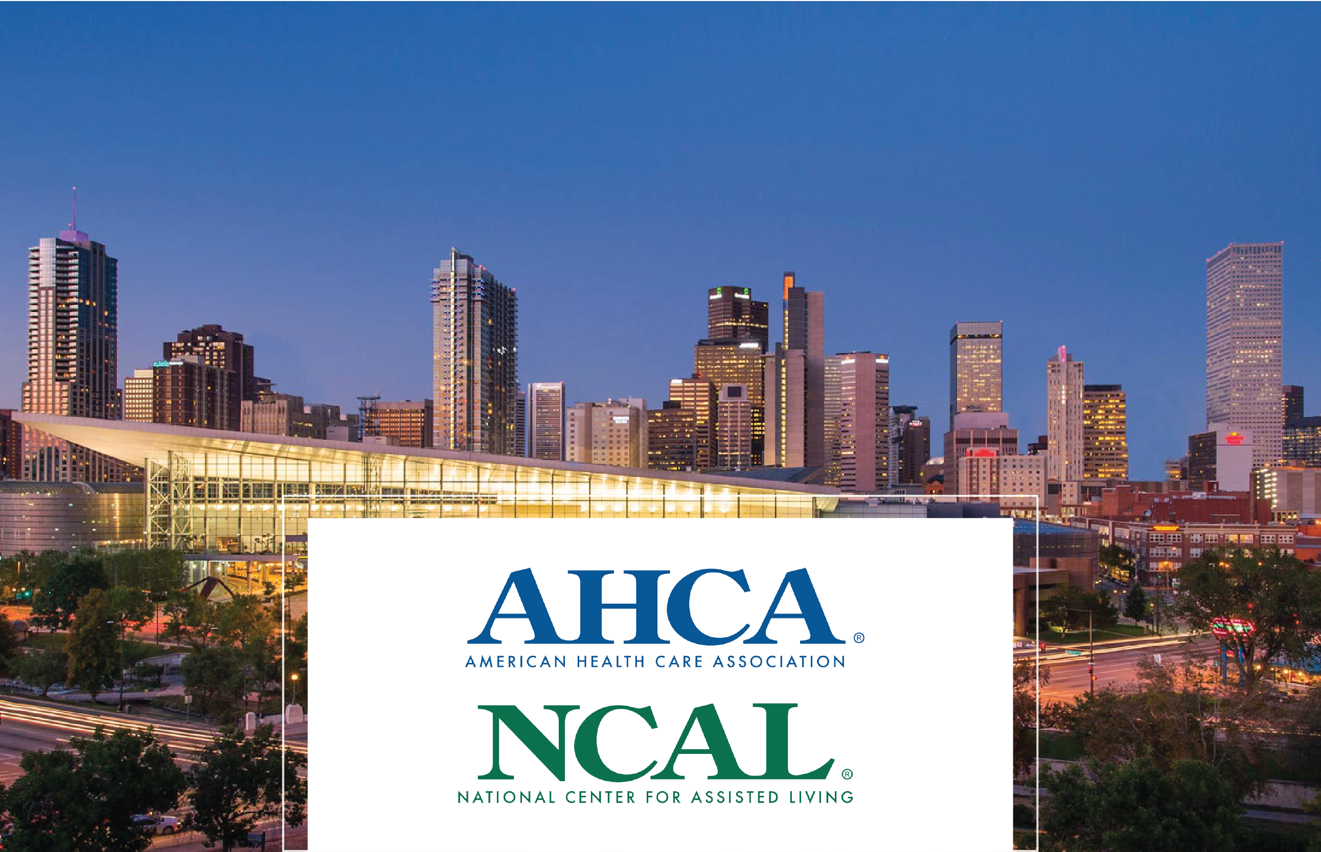 Annual AHCA/NCAL Convention & Expo CPS